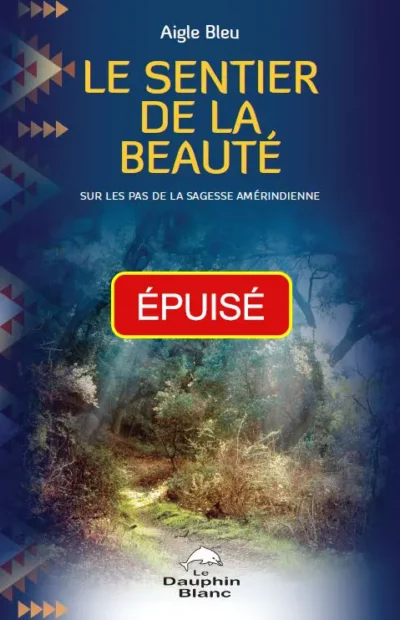 Le Sentier de la Beauté par Aigle Bleu
